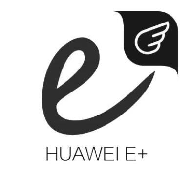 E HUAWEI E+
